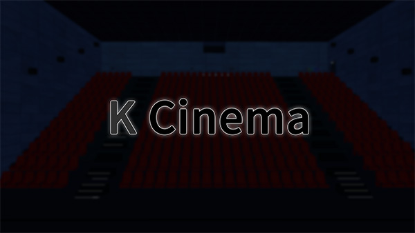 K Cinemaのワールド画像